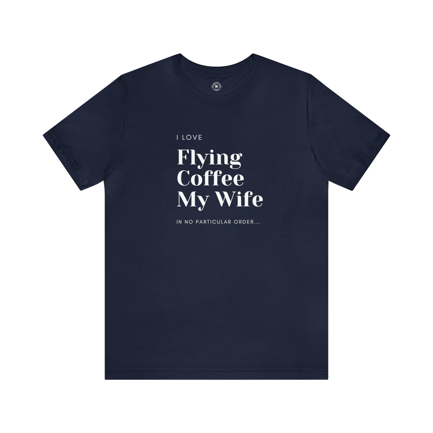  Pilot Wife Shirt | Airplane T Shirts Online | Buster AV Crew