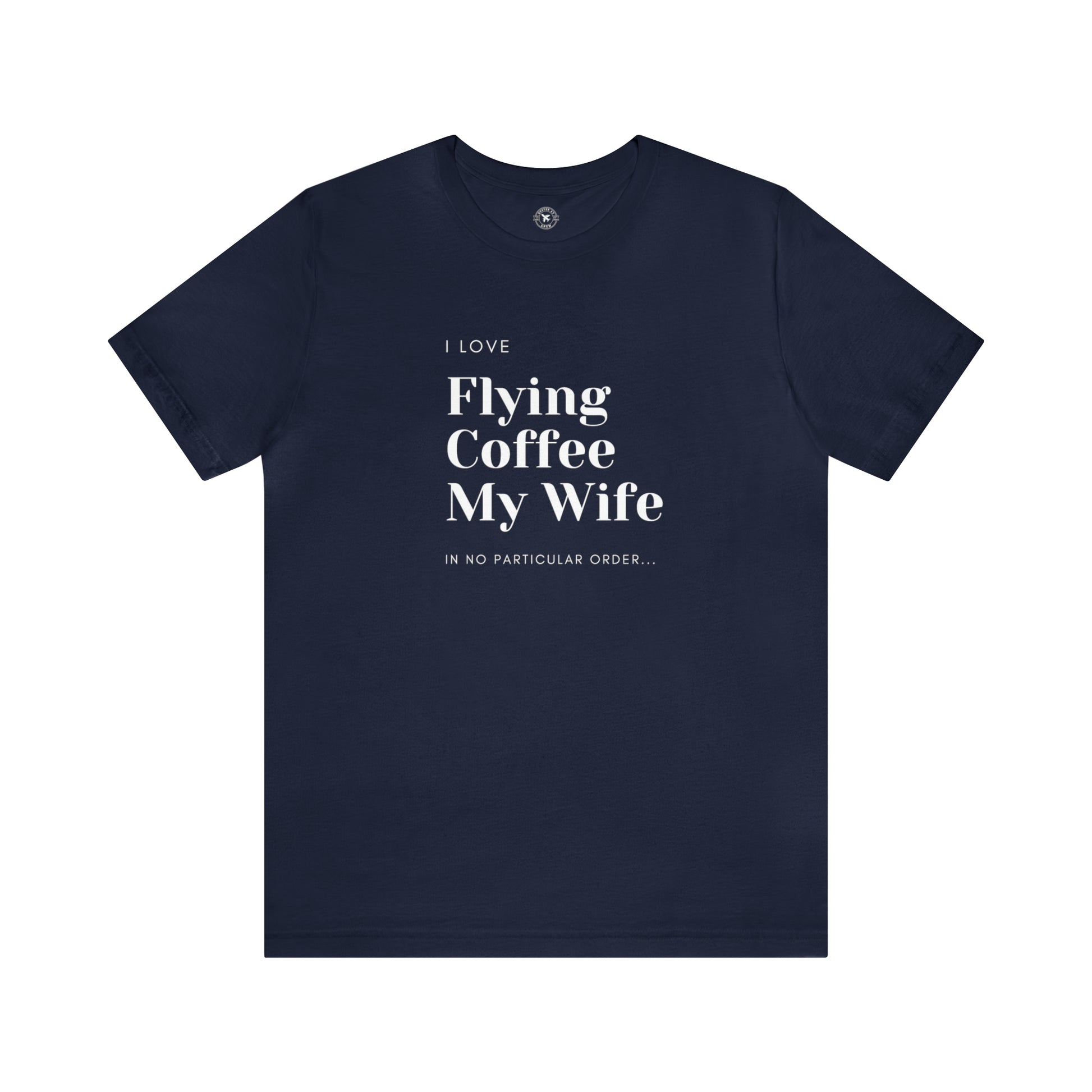  Pilot Wife Shirt | Airplane T Shirts Online | Buster AV Crew