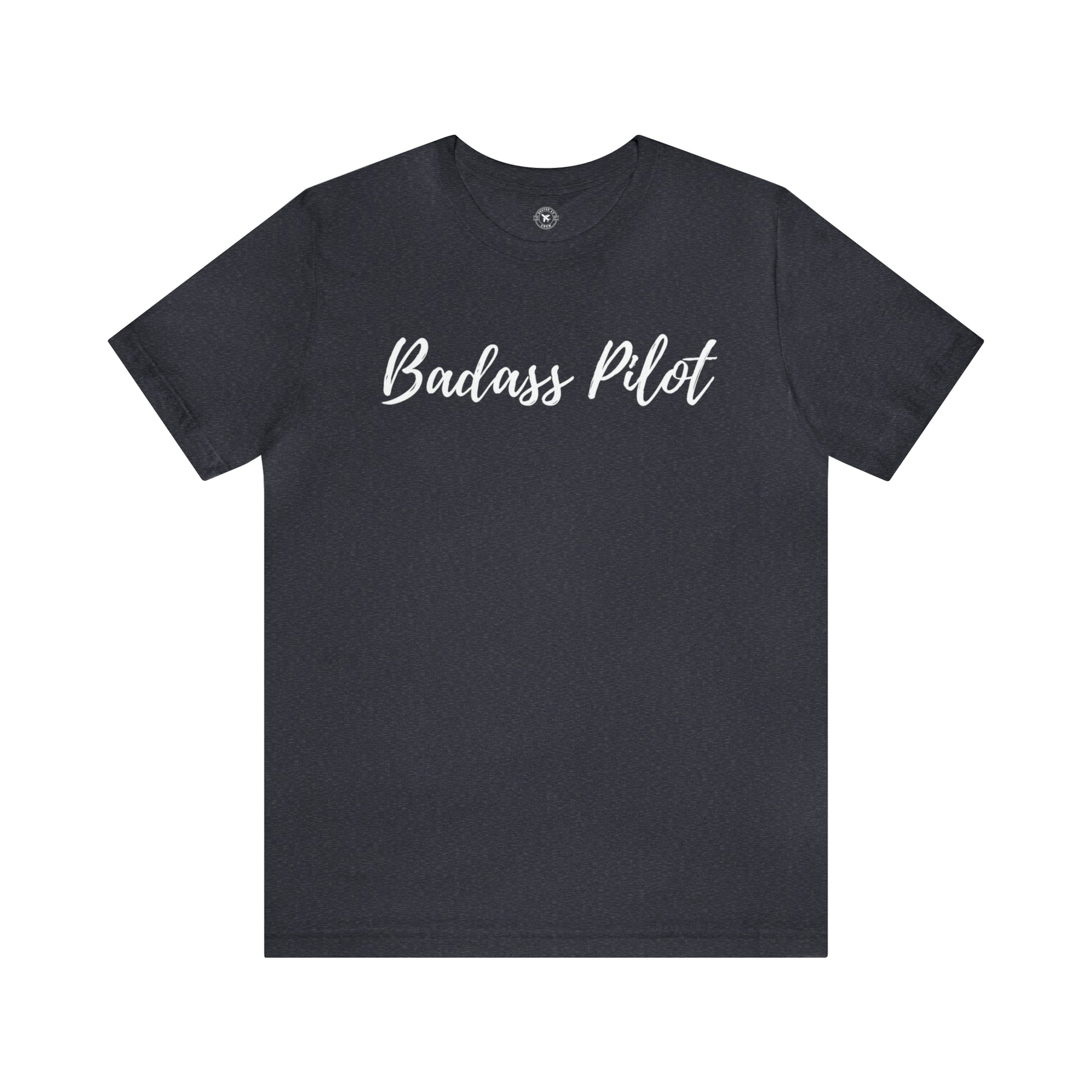 Women Pilot Shirts | Badass Lady Pilot T-Shirt | Buster AV Crew